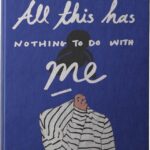 All this has nothing to do with Me